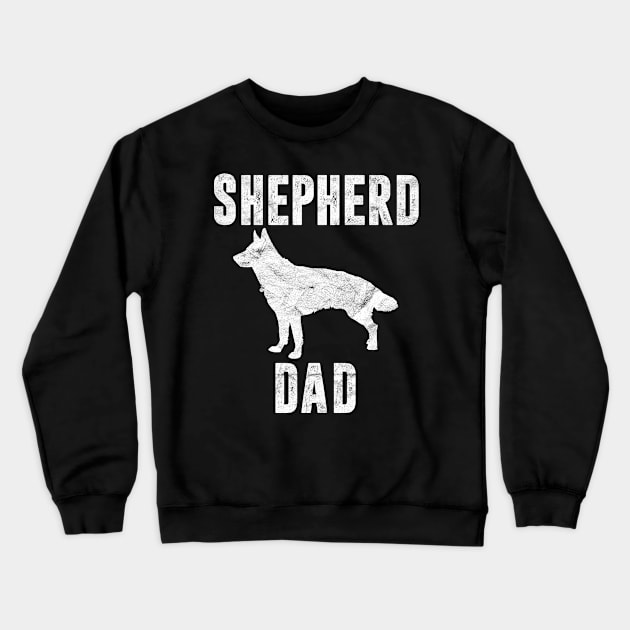 Vintage German Shepherd Dad Gift Dog Daddy Shepard Father Crewneck Sweatshirt by rhondamoller87